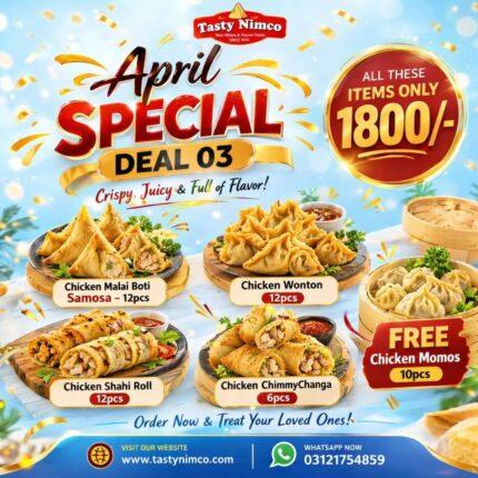 April Special Deal 03 – (Free 10Pcs Chicken Momos) – Rs.1800