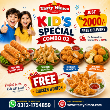 Kid's Special Combo – (Free 12Pcs Chicken Wonton) – Rs.2000